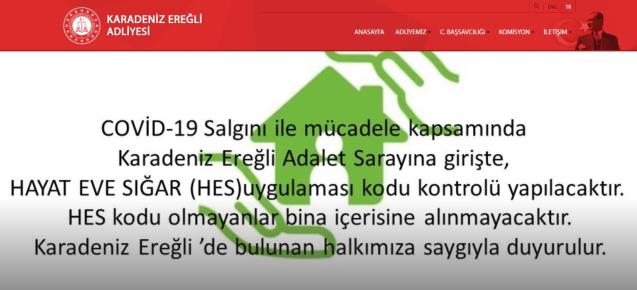 Hes kodu olmayan adliyeye giremez
