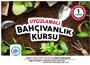 UYGULAMALI BAHÇIVANLIK KURSU KAYITLARI BAŞLADI
