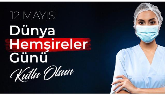 Demirtaş Hemşireler Gününü kutladı