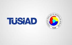 TOBB ve TUSİAD'dan ortak açıklama