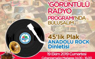 GÖRÜNTÜLÜ RADYO PROGRAMINDA 45’LİK ANADOLU ROCK DİNLETİSİ