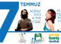 7 Temmuz’da sahne alacaklar!..