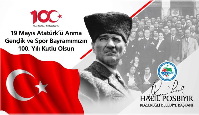 BAŞKAN POSBIYIK’TAN 19 MAYIS MESAJI..