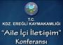 “Aile İçi İletişim” konferansı düzenleniyor