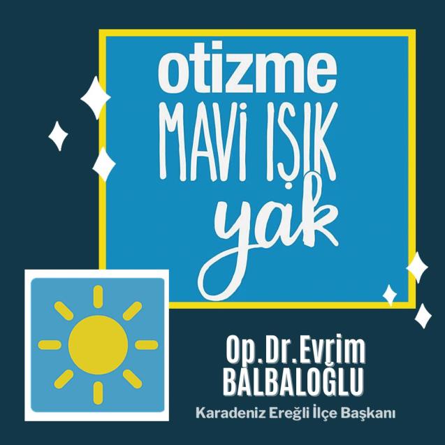 İyi Partiden Farkındalık Günü Mesajı