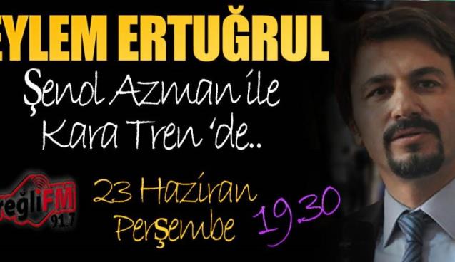 ERTUĞRUL CANLI YAYINDA KONUŞACAK !