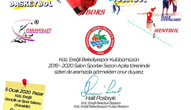 KDZ. EREĞLİ BELEDİYESPOR  SALON SPORLARINDA SEZON AÇILIŞI