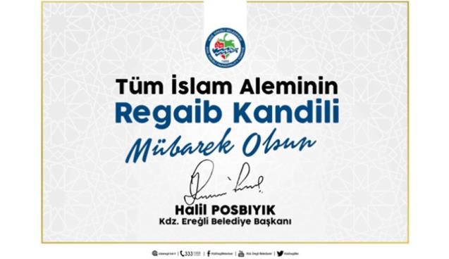 “Regaip Kandilinizi kutluyorum…”