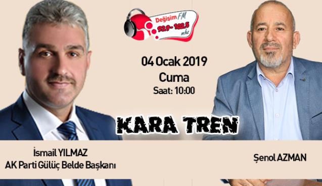 İsmail Yılmaz Kara Tren'de ..