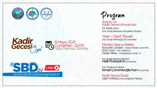 KDZ EREĞLİ BELEDİYESİ’NDEN KADİR GECESİ İÇİN ÖZEL PROGRAM