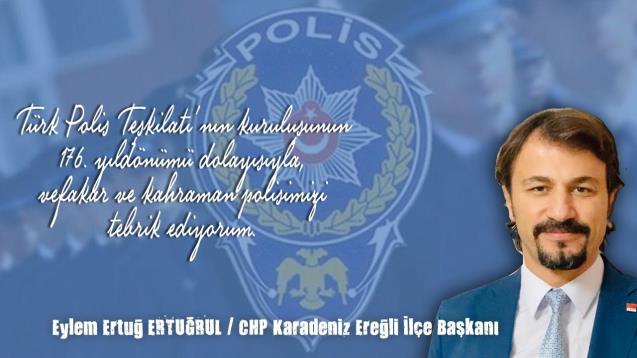 Eylem Ertuğrul Polis Haftasını kutladı